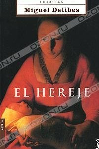 Книга El hereje