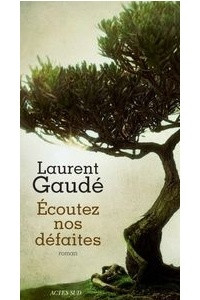 Книга Ecoutez nos defaites