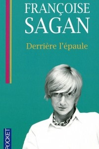 Книга Derriere l'epaule