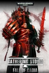 Книга Gathering Storm: Fall of Cadia