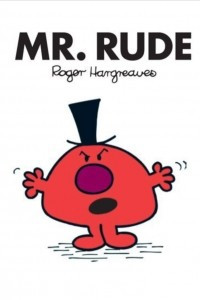 Книга Mr. Rude (Mr. Men Classic Library)