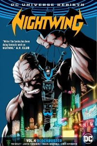 Книга Nightwing Vol. 4: Blockbuster