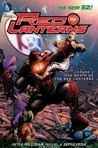 Книга Red Lanterns Vol. 2: The Death of the Red Lanterns