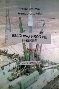 Книга Belching Frog me dhëmbë. Komedi fantastike