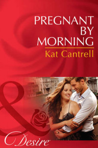 Книга Pregnant by Morning