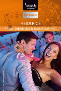 Книга Salsa, šokoladas ir karšti bučiniai