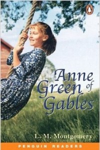 Книга Anne of Green Gables (Penguin Readers)