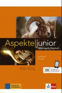 Книга Aspekte junior B1 plus  Kursbuch mit Audio-Dateien