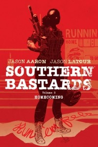 Книга Southern Bastards Volume 3: Homecoming