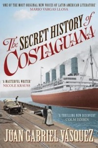 Книга The Secret History of Costaguana