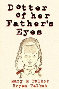 Книга Dotter of Her Father's Eyes