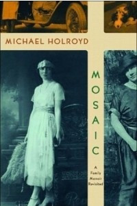 Книга Mosaic: A Family Memoir Revisited