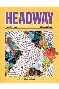 Книга Headway. Pre-Intermediate. Student`s Book