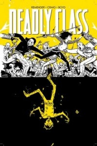 Книга Deadly Class Volume 4: Die for Me