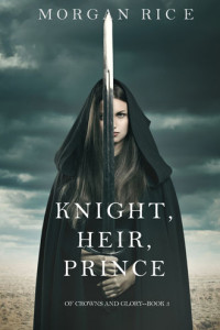 Книга Knight, Heir, Prince