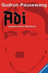 Книга Adi - Jugend eines Diktators