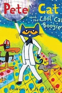 Книга Pete the Cat and the Cool Cat Boogie