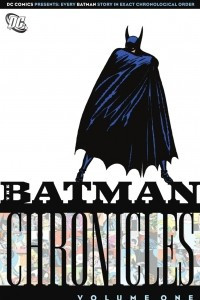 Книга The Batman Chronicles, Vol. 1