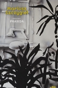 Книга Projekt: Prawda