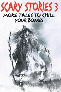 Книга Scary Stories 3: More Tales to Chill Your Bones