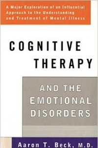 Книга Cognitive Therapy and the Emotional Disorders