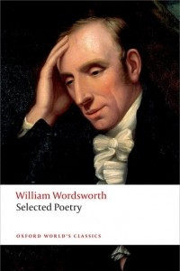 Книга William Wordsworth: Selected Poetry