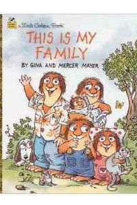 Книга This Is My Family (Little Golden Book)