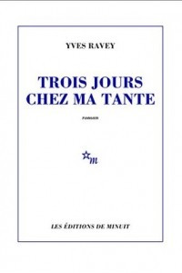 Книга Trois jours chez ma tante