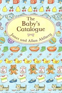 Книга The Baby's Catalogue