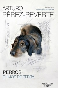 Книга Perros e hijos de perra