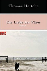 Книга Die Liebe der Vater