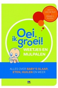 Книга Oei, ik groei! Weetjes en mijlpalen