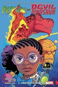 Книга Moon Girl and Devil Dinosaur, Vol. 5: Fantastic Three