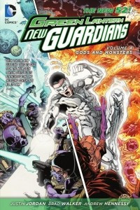 Книга Green Lantern: New Guardians Vol. 4: Gods and Monsters