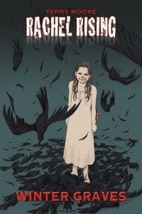 Книга Rachel Rising Volume 4: Winter Graves