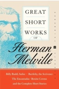 Книга Great Short Works of Herman Melville (Perennial Classics)