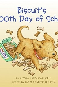 Книга Biscuit's 100th Day of School