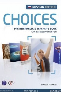 Книга Choices Pre-Intermediate: Teacher's Book (+ DVD-ROM)