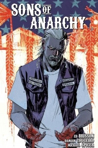 Книга Sons of Anarchy Vol. 3