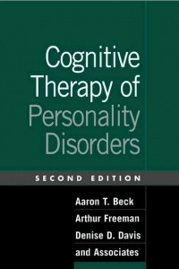 Книга Cognitive therapy of personality disorders (second edition)