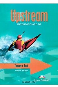 Книга Upstream: Intermediate B2: Teacher's Book