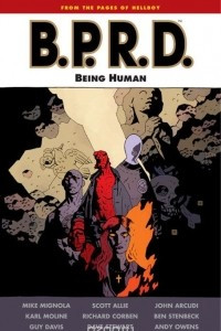 Книга B.p.r.d.: being human