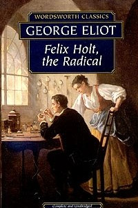 Книга Felix Holt, the Radical