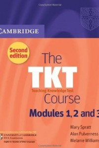 Книга The TKT Course Modules 1, 2 and 3