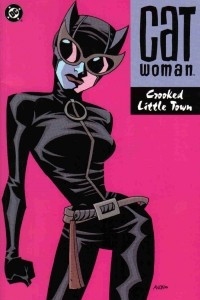 Книга Catwoman: Crooked Little Town