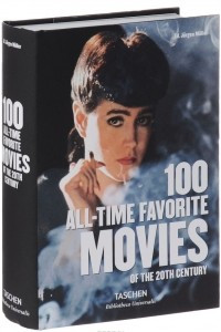 Книга 100 All-Time Favorite Movies of the 20th Century