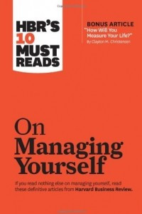 Книга HBR's 10 Must Reads on Managing Yourself