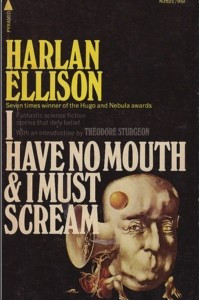 Книга I Have No Mouth and I Must Scream