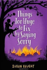 Книга Things Too Huge to Fix by Saying Sorry