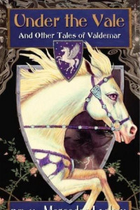 Книга Under The Vale And Other Tales Of Valdemar